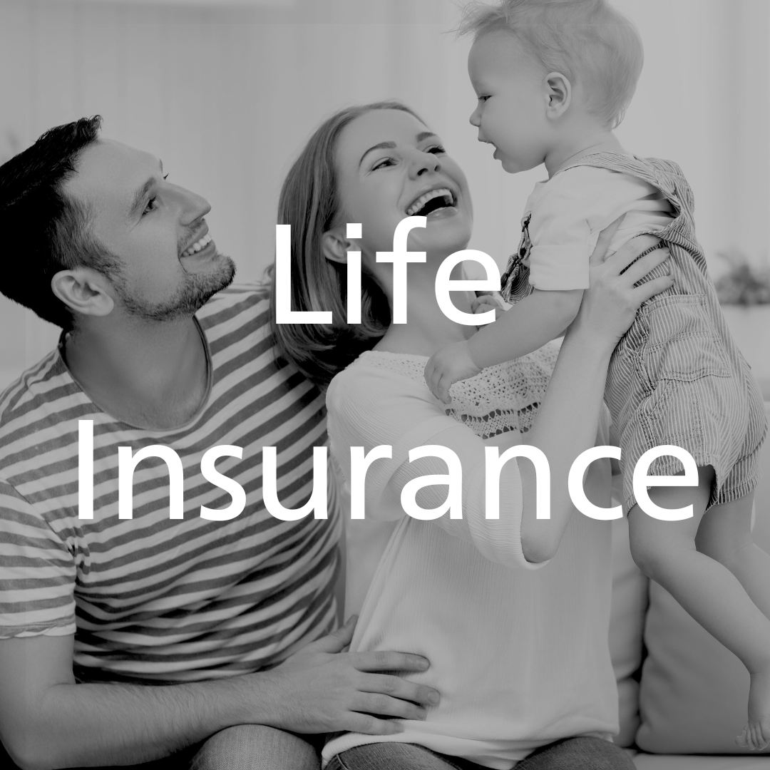 Life Insurance, Whole Life, IUL, Term Insurance